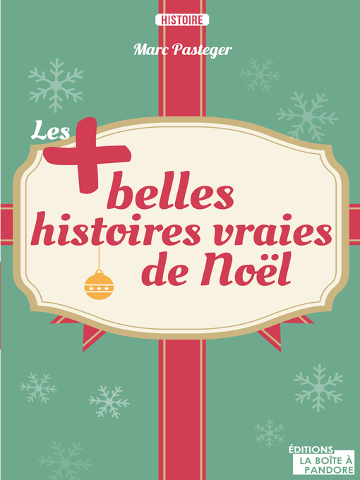 Title details for Les plus belles histoires vraies de Noël by Marc Pasteger - Available
